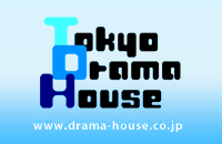 Tokyo Drama House
